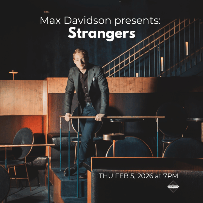 Max Davidson Presents: Strangers – The Rockwell