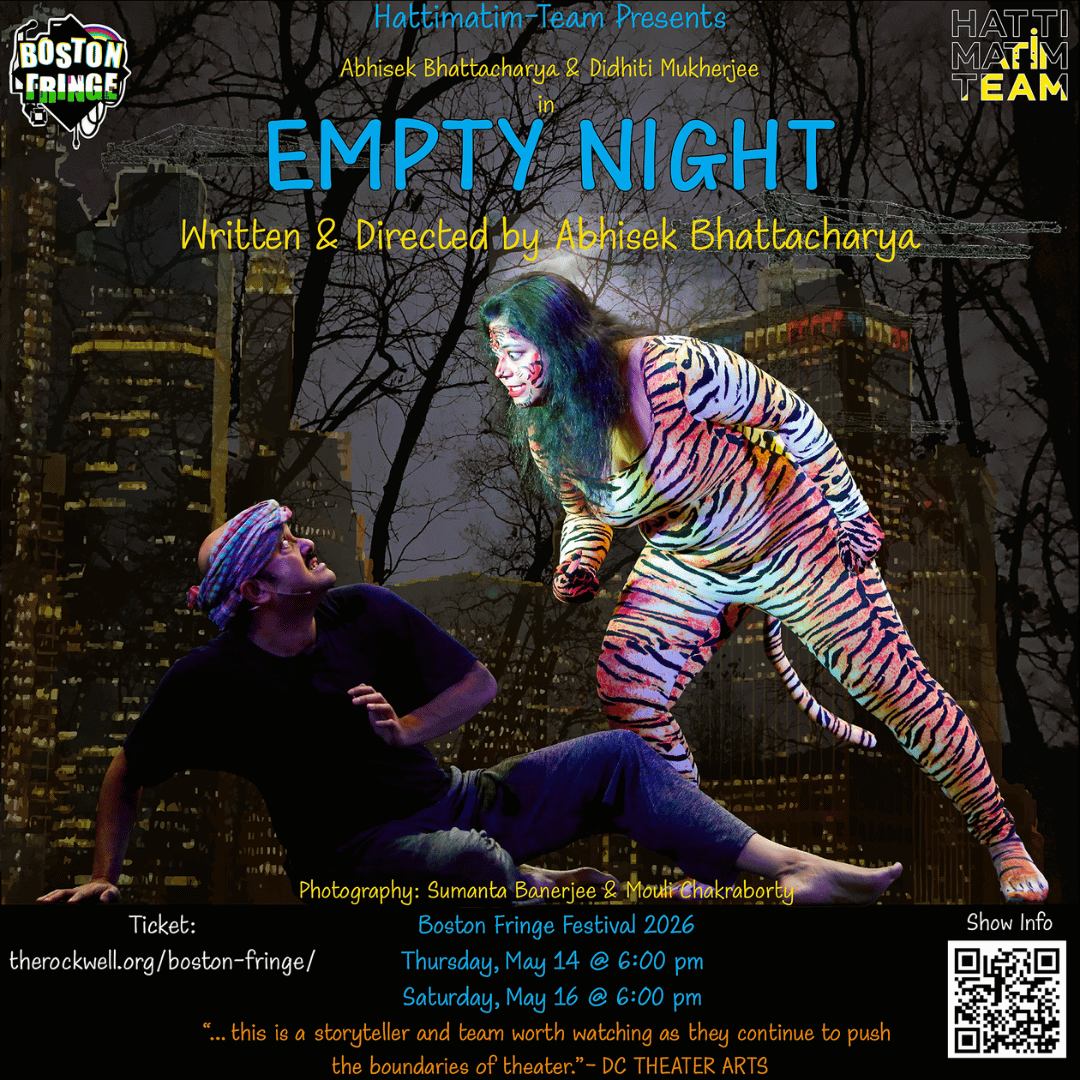 BOSTON FRINGE 2026 – Empty Night Abhisek Bhattacharya